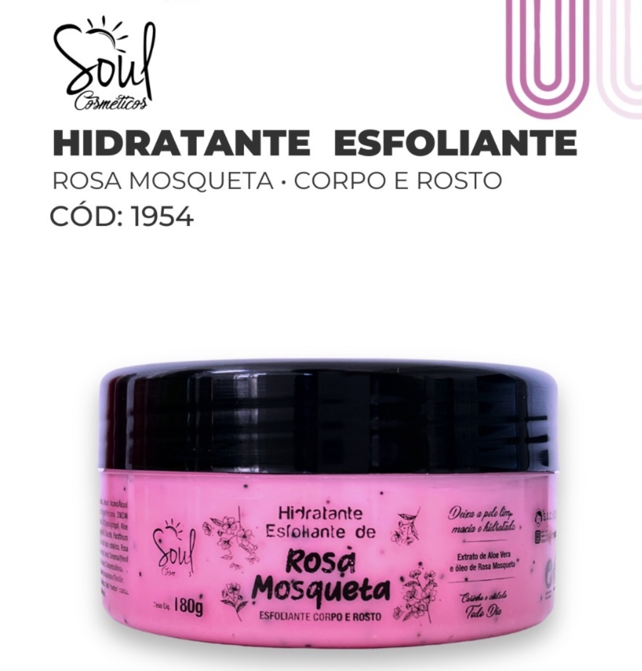 ESFOLIANTE ROSA MOSQUETA HIDRATANTE SOUL